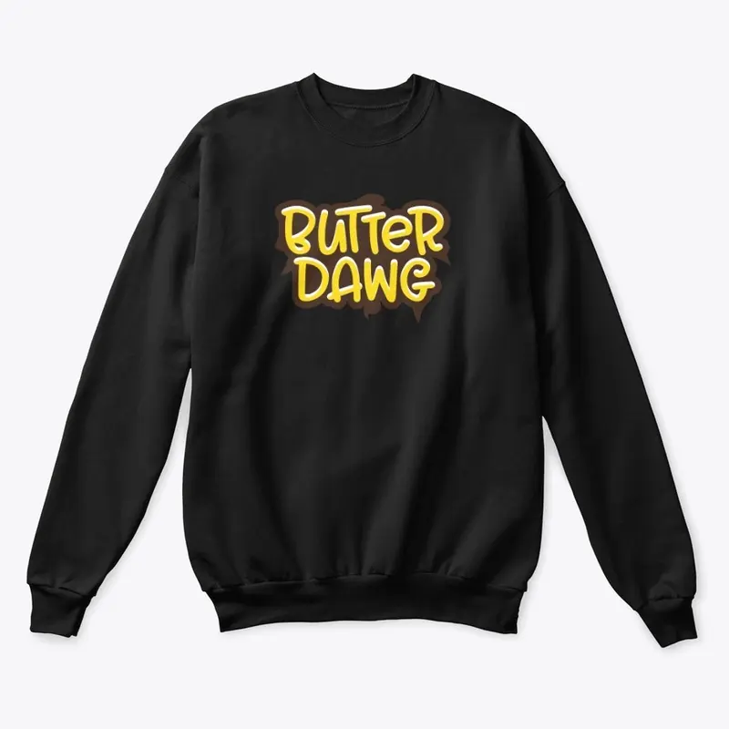 Butter Dawg Long Sleeve